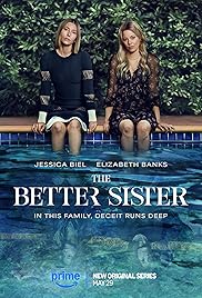 مسلسل The Better Sister مترجم الموسم الأول كامل